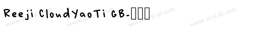 Reeji CloudYaoTi GB字体转换